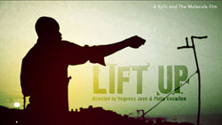 Lift-Up The Movie by Kylti and The Molecule